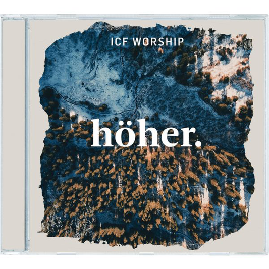 CD Höher ICF Worship